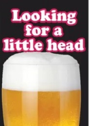 Jumbo Magnet: Looking For A Little Head Beer