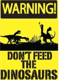 Jumbo Magnet: Warning! Dont Feed the Dinosaurs