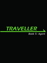 Traveller: Book 5: Agent - Used