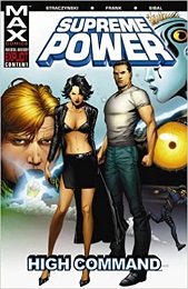 Supreme Power: Volume 3 (2006): High Command TP - Used