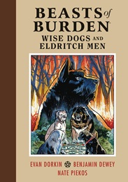 Beasts of Burden Volume 1: Wise Dogs and Eldritch Men HC - Used