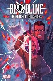 Bloodline: Daughter of Blade no. 1 (2023 Series)