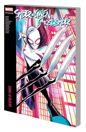Spider-Gwen: Ghost Spider Volume 2: Weapon of Choice TP