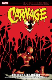 Carnage Epic Collection Volume 3: The Monster Inside TP