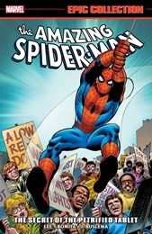 The Amazing Spider-Man Epic Collection Volume 5: The Secret of the Petrified Tablet TP