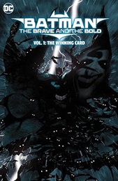 Batman: The Brave and the Bold Volume 1: The Winning Card TP