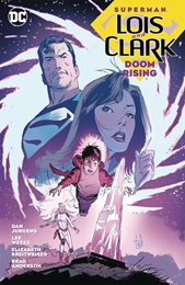Superman: Lois and Clark: Doom Rising TP