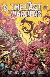 The Last Wardens no. 6 (2024 Series)