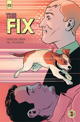 The Fix no. 12 (2016 Series) (MR)