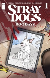 Stray Dogs: Dog Days (2021) Complete Bundle - Used