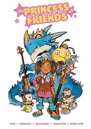 The Princess Who Saved Her Friends HC