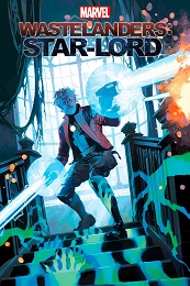 Wastelanders: Star-Lord no. 1 (2021 Series)