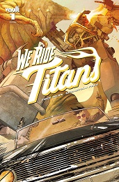 We Ride Titans no. 1 (2022 Series)