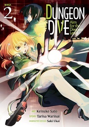 Dungeon Dive: Aim for the Deepest Level Volume 2 GN