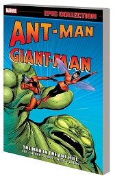Ant-Man Giant-Man Epic Collection: The Man in Ant Hill (2023 Printing) TP