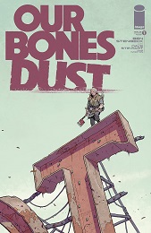 Our Bones Dust no. 1 (2023 Series)