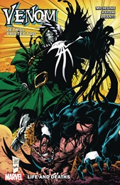 Venom: Lethal Protector: Life and Deaths TP