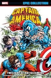 Captain America Epic Collection Volume 21: Twilights Last Gleaming TP