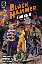 Black Hammer: The End no. 6 (2023 Series)