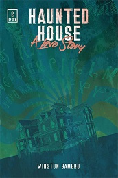 Haunted House: A Love Story no. 2 (2023 Series)