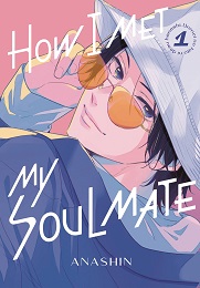 How I Met My Soulmate Volume 1 GN (MR)