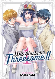 We Started a Threesome Volume 1 GN (MR)