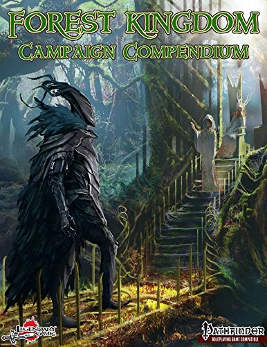 Forest Kingdom Campaign Compendium: Pathfinder Compatible - Used