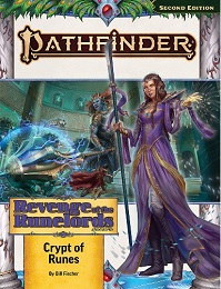 Pathfinder 2nd Edition: Revenge of the Runelords: Crypt of Runes