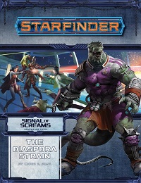 Starfinder: Adventure Path: Signal of Screams: The Diaspora Strain - Used