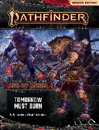 Pathfinder 2nd Edition: Age of Ashes Adventure Path: Tomorrow Must Burn - Used