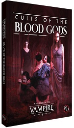 Vampire: the Masquerade 5th Ed: Cults of the Blood Gods