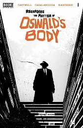 Regarding the Matter of Oswald's Body (2021) - Used