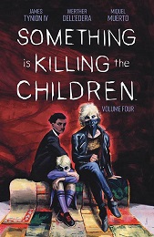 Something is Killing the Children Volume 4 TP