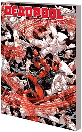 Deadpool: Black White and Blood Treasury Edition TP