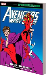 Avengers West Coast Epic Collection: Volume 5: Darker than Scarlet TP