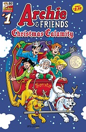 Archie and Friends: Christmas Calamity no. 1 (2021 Series)