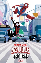 Peter Parker and Miles Morales Spider-Men: Double Trouble no. 1 (2022 Series)