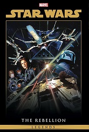 Star Wars Legends Omnibus Volume 1: The Rebellion HC