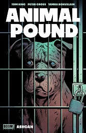 Animal Pound (Ashcan) (2023 Series)