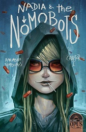 Nadia and The Nomobots no. 1 (2023 Series)