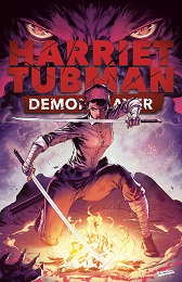 Harriet Tubman Demon Slayer no. 3 (2023 Series) (MR)