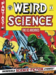 The EC Archives: Weird Science Volume 3 TP
