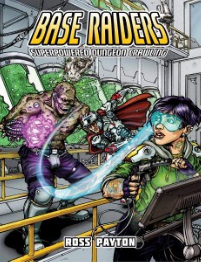 Base Raiders: Superpowered Dungeon Crawling - Used