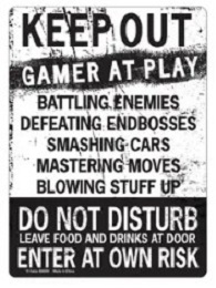 Metal Poster: Keep Out Gamer At Play