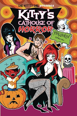 Die Kitty Die: Cathouse of Horror Special no. 1 (2018)