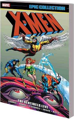 X-Men: Epic Collection: Sentinels Live TP
