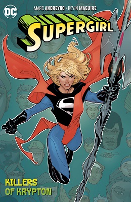 Supergirl Volume 1: Killers of Krypton TP
