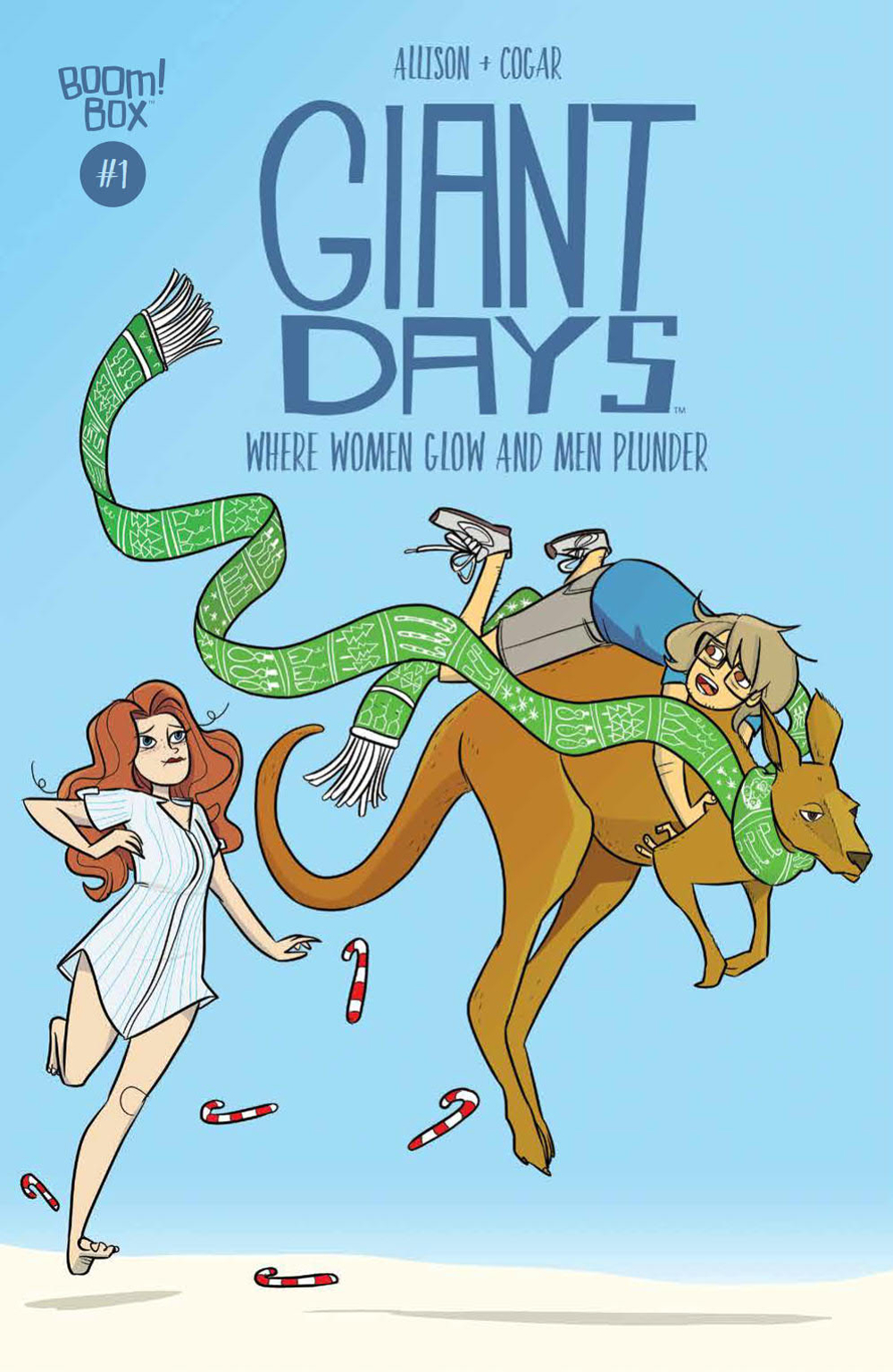 Giant Days: Where Women Glow and Men Plunder no. 1 (2018 Series)