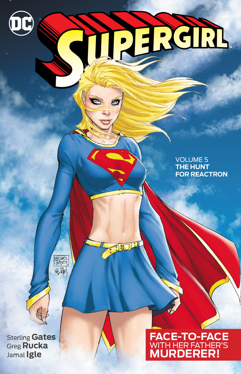 Supergirl Volume 5: The Hunt for Reactron TP