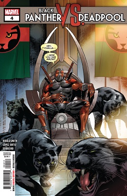 Black Panther vs Deadpool no. 4 (4 of 5) (2018 Series)